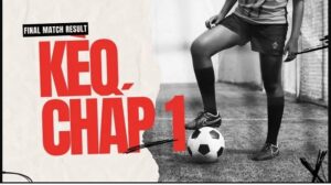 Kèo chấp 1 trái là gì