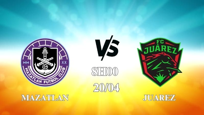 Nhận định trận Mazatlán vs Juarez lúc 08h00 ngày 20/4