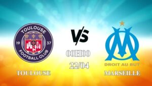 Nhận định Toulouse vs Marseille 00h00 ngày 22/04: Bất phân thắng bại