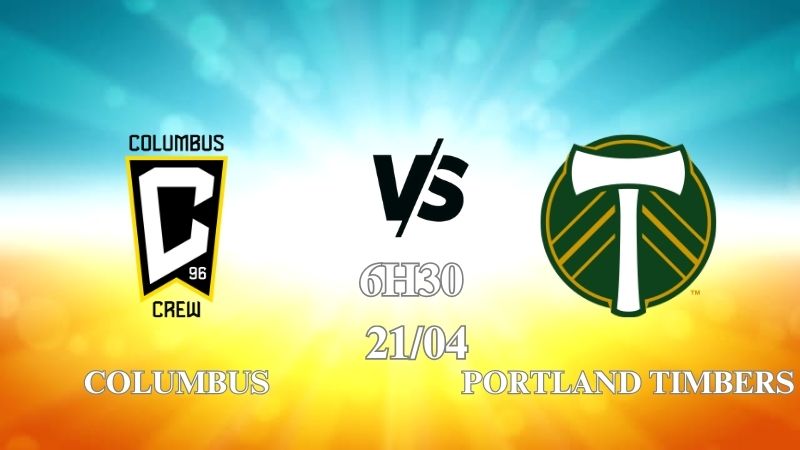 Nhận định trận Columbus vs Portland Timbers lúc 06h30 ngày 21/4
