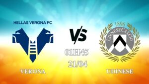 Nhận định Verona vs Udinese 01h45 ngày 21/04