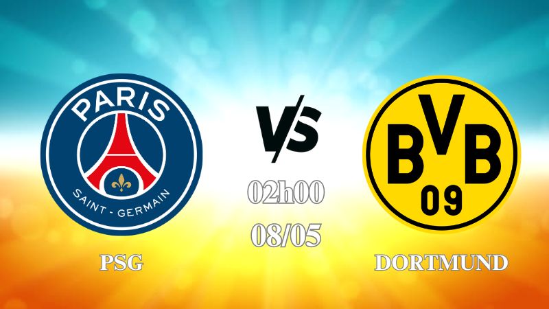 Nhận định PSG vs Dortmund 02h00 ngày 08/05: Quỷ đỏ phải thắng