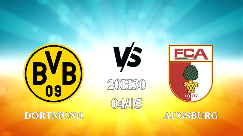 Nhận định trận Dortmund vs Augsburg lúc 20h30 ngày 04/05