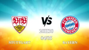 Nhận định trận Stuttgart vs Bayern lúc 20h30 ngày 04/05