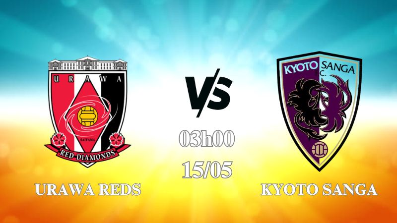 Nhận định Urawa Reds vs Kyoto Sanga 17h30 ngày 15/05: Phong độ thăng hoa