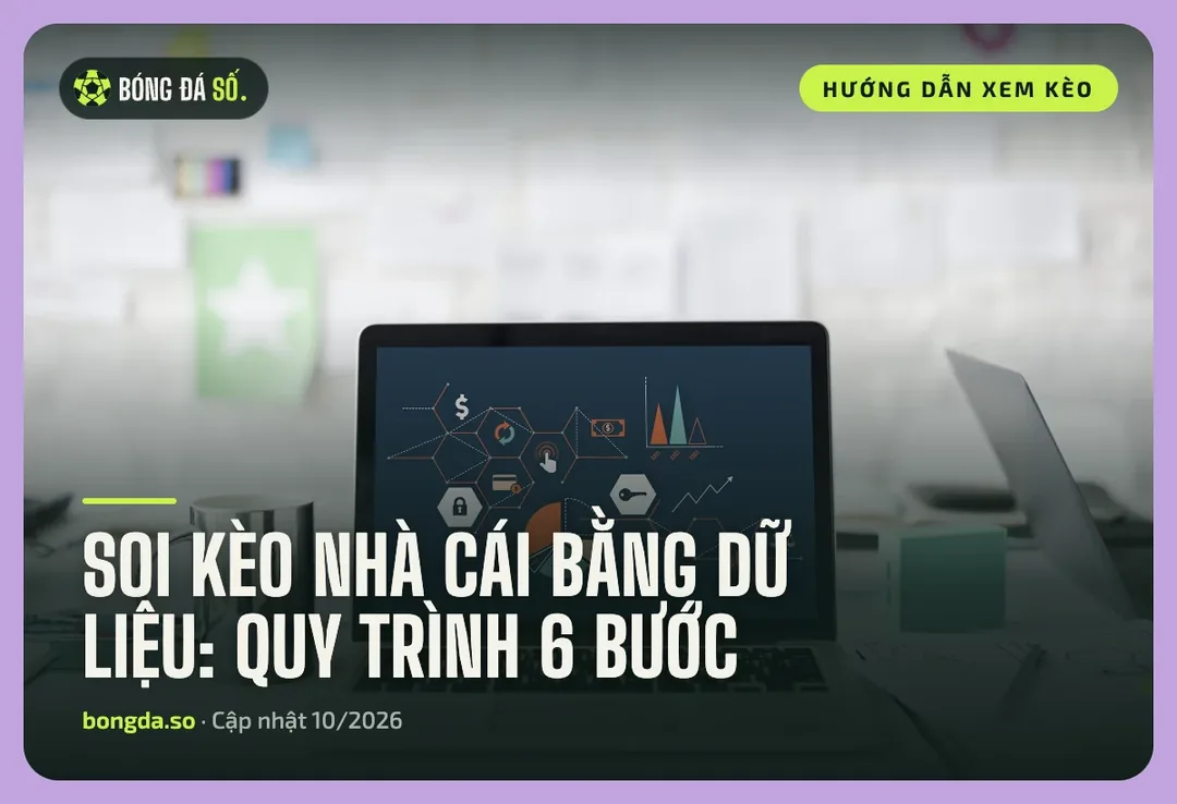 Soi kèo nhà cái bằng dữ liệu: Quy trình 6 bước tự đánh giá một trận đấu 3 Soi kèo nhà cái bằng dữ liệu: máy tính xách tay hiện biểu đồ số liệu